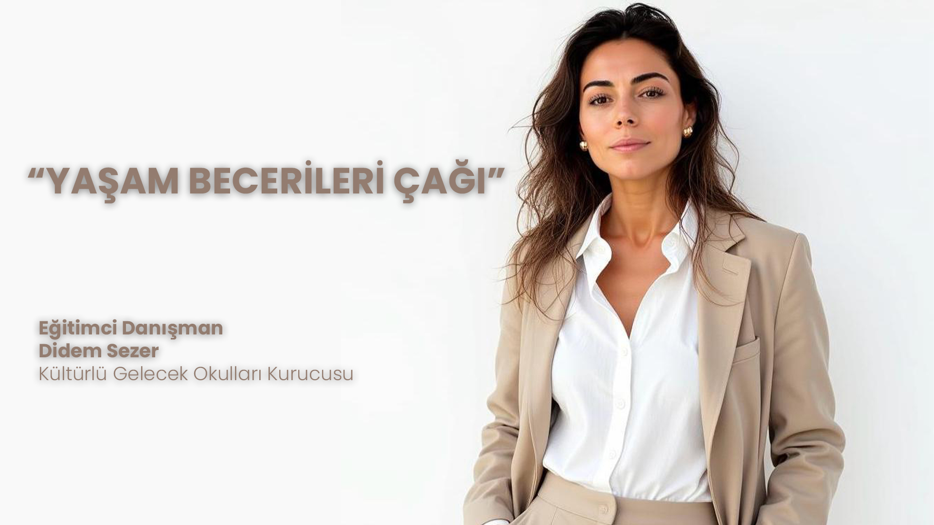 YAŞAM BECERİLERİ ÇAĞI