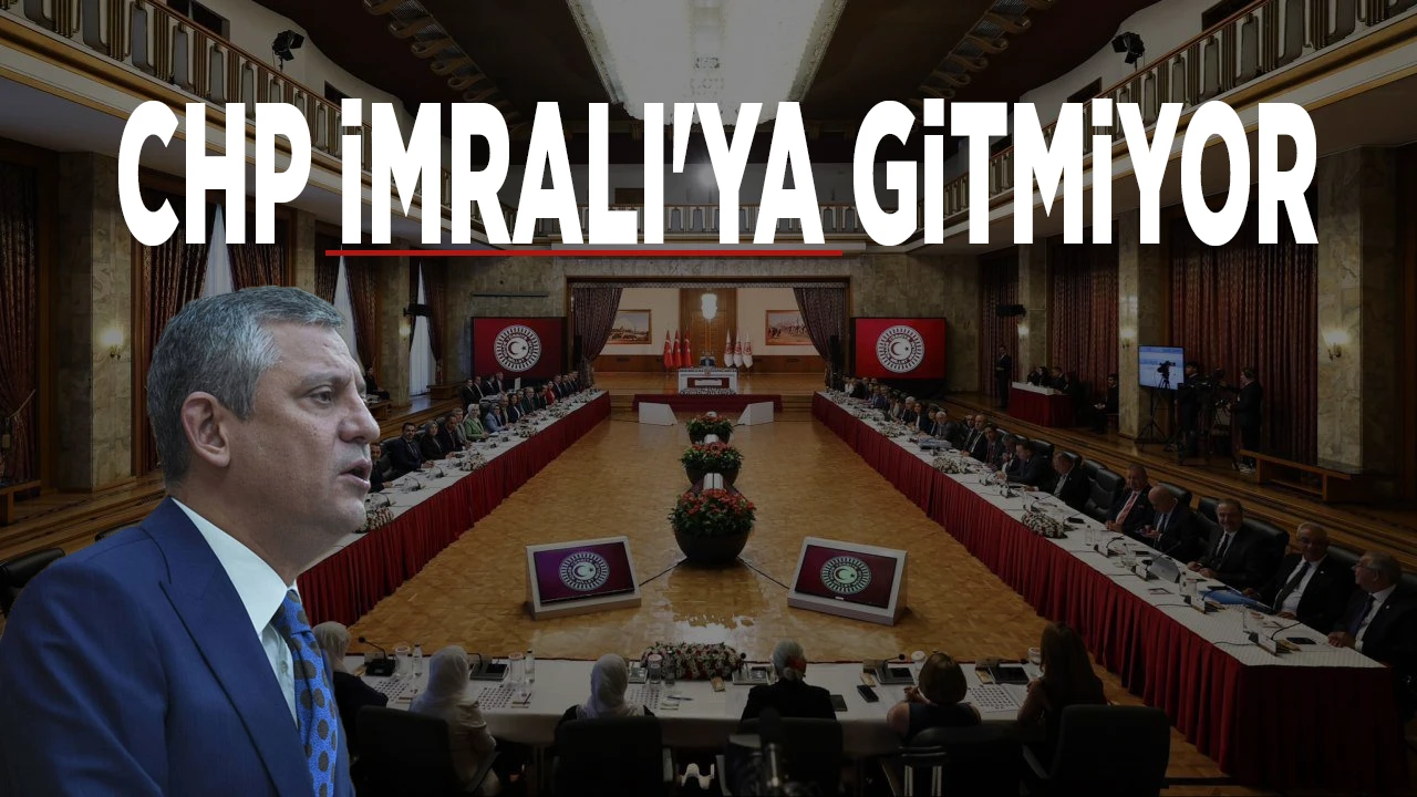 CHP’den İmralı Açıklaması: “Komisyona Temsilci Göndermeyeceğiz”