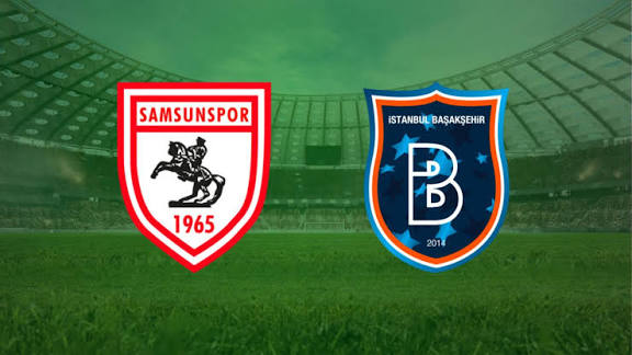Samsunspor evin de kaybetti ! Basaksehir 3 puan ile donuyor 