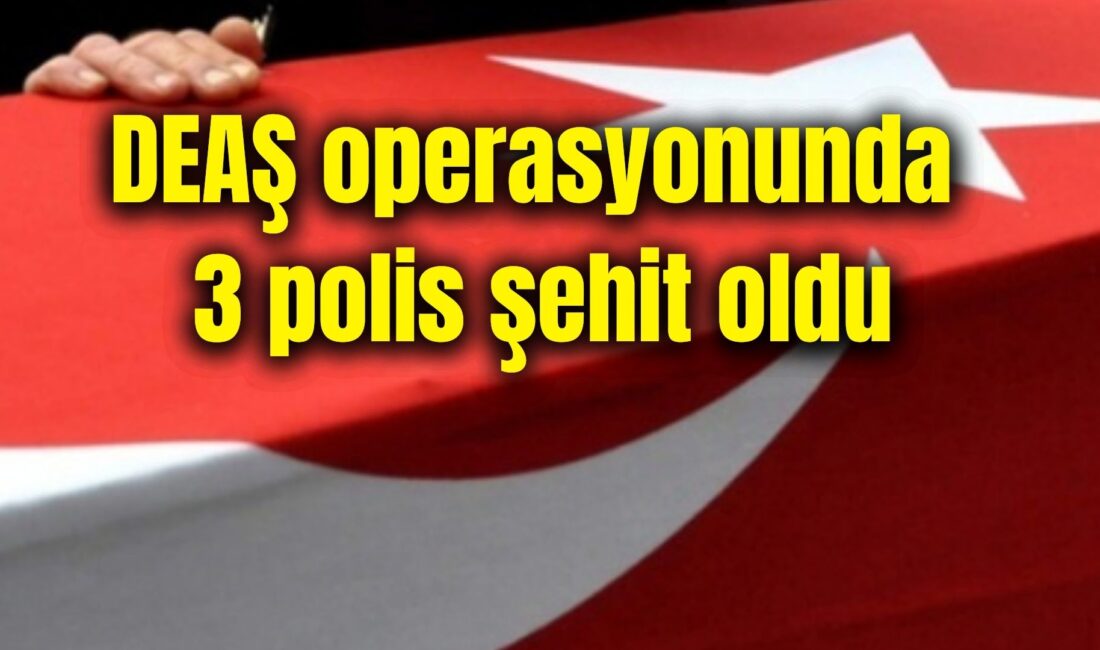 Yalova’da DEAŞ Operasyonu: 3 Polis Şehit Oldu