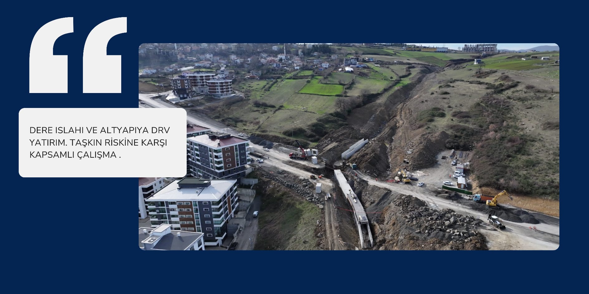 TAŞKIN RİSKİNE KARŞI KAPSAMLI ÇALIŞMA