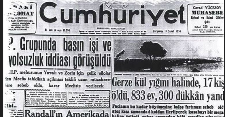 BÜYÜK GERZE YANGINI: BİR İLÇENİN KÜL OLUŞU