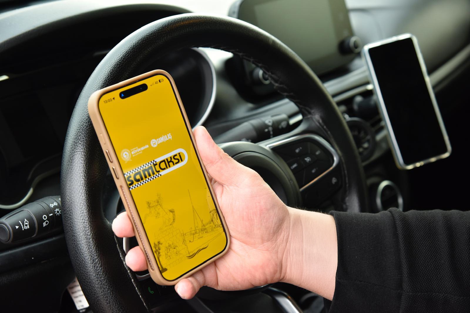 SAMTAKSİ MOBİL UYGULAMASI HİZMETE GİRİYOR