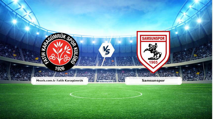 SAMSUNSPOR KARAGÜMRÜK DEPLASMANINA EKSİKLERLE GİTTİ