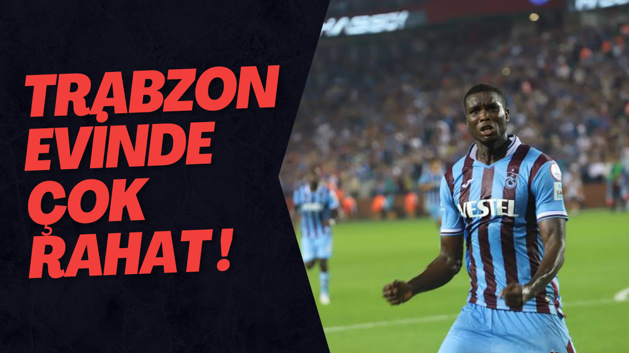 Trabzonspor evinde çok rahat