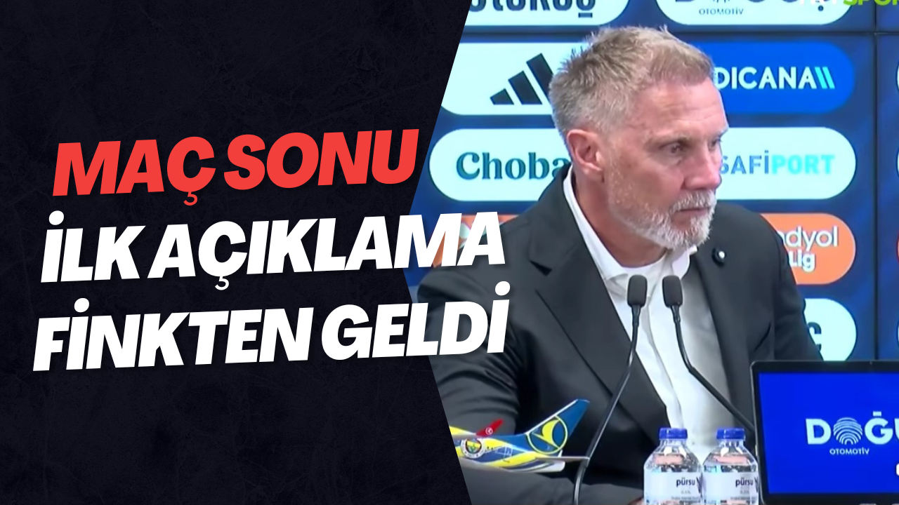 FİNK TEN MAÇ SONU AÇIKLAMASI