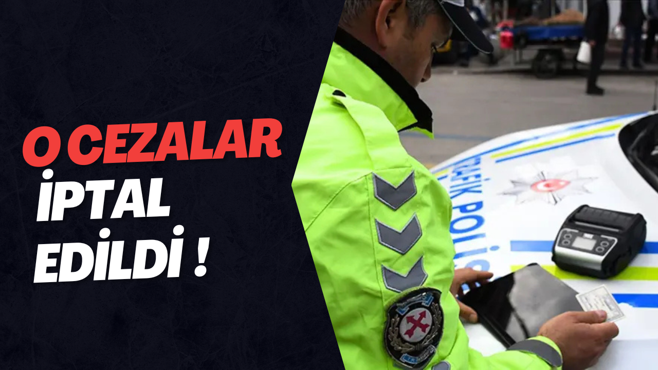 O cezalar iptal.edildi