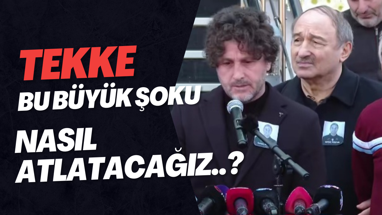 Trabzonspor da büyük üzüntü