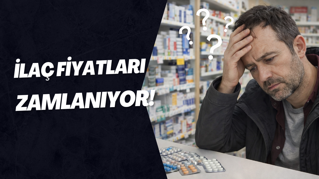 İlaç Fiyatlarına Yeni Zam
