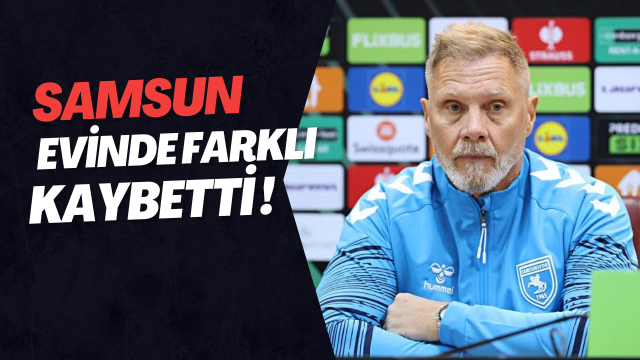Samsunspor  evinde kayıp