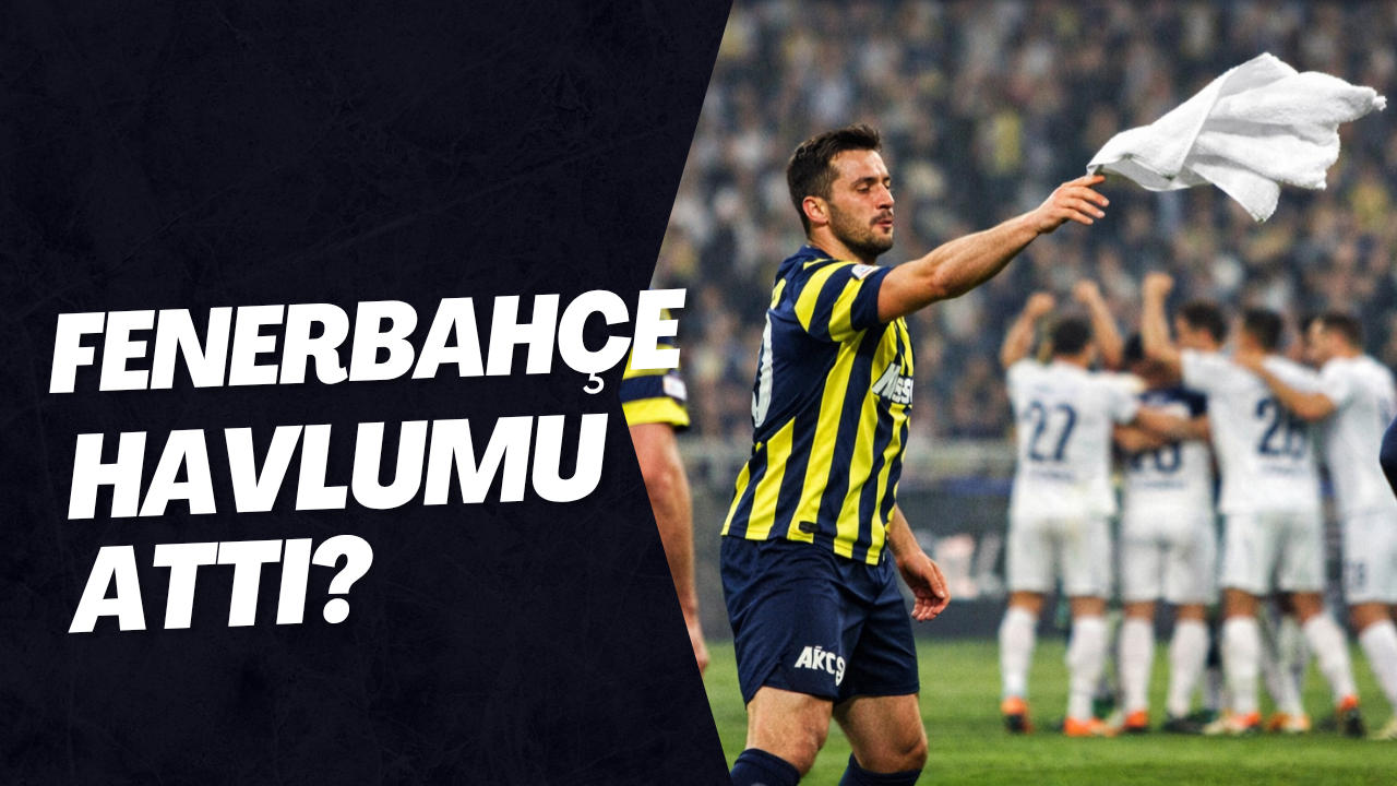 FENERBAHÇE  YOKUM MU  DEDİ