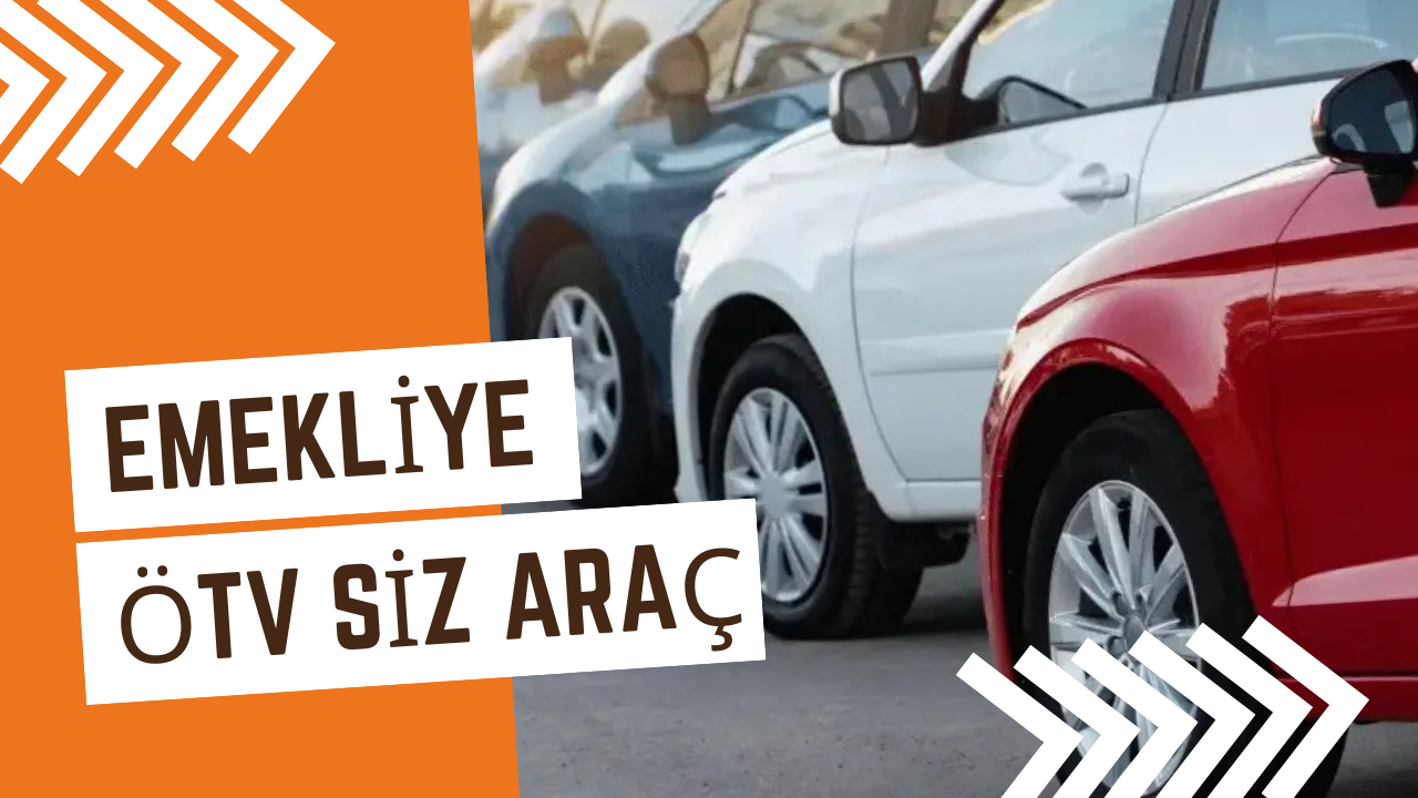 Emekliye ötv  siz  araba 