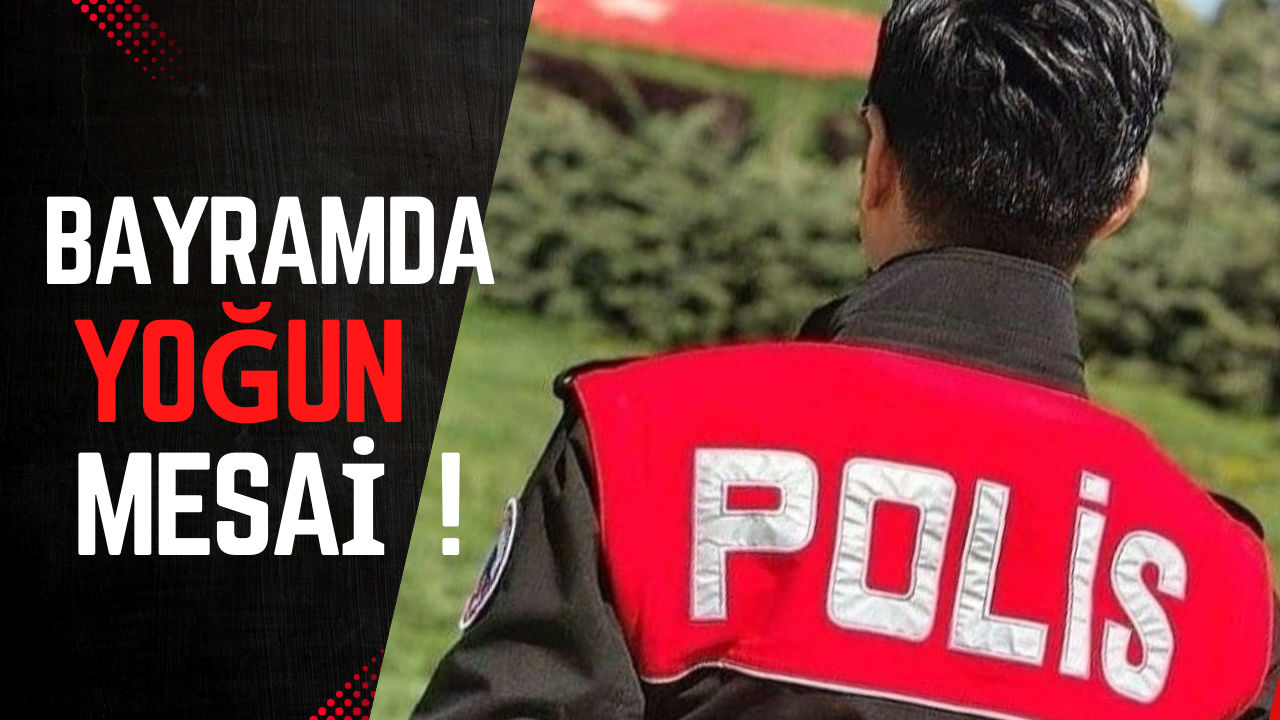 Bayram da huzur olsun diye görev başındalar