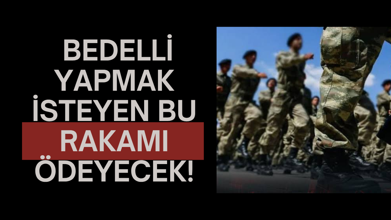 Bedelli Askerlik Ücreti 417 Bin TL Oldu: TBMM’de Kabul Edildi