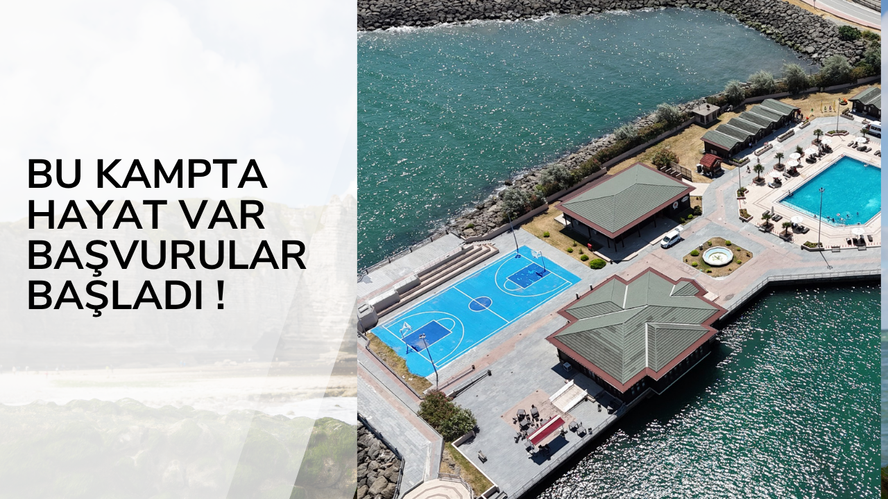 BU KAMPTA HAYAT VAR” PROJESİ İÇİN BAŞVURULAR BAŞLADI