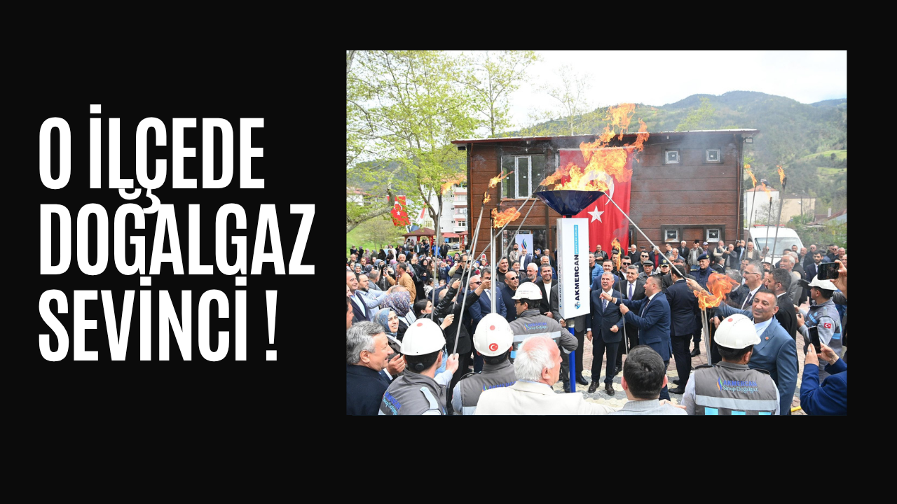 DİKMEN DE  DOAĞALGAZ SEVİNCİ 