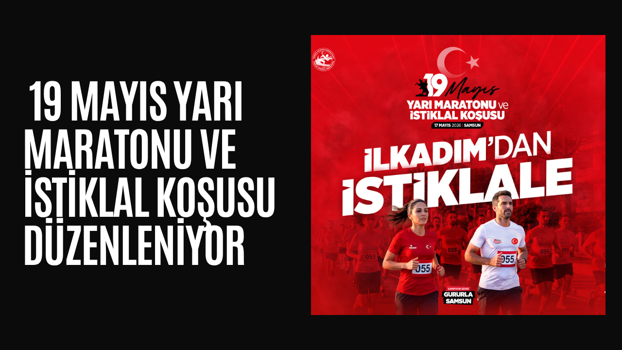 SPORUN KALBİ SAMSUN’DA ATIYOR