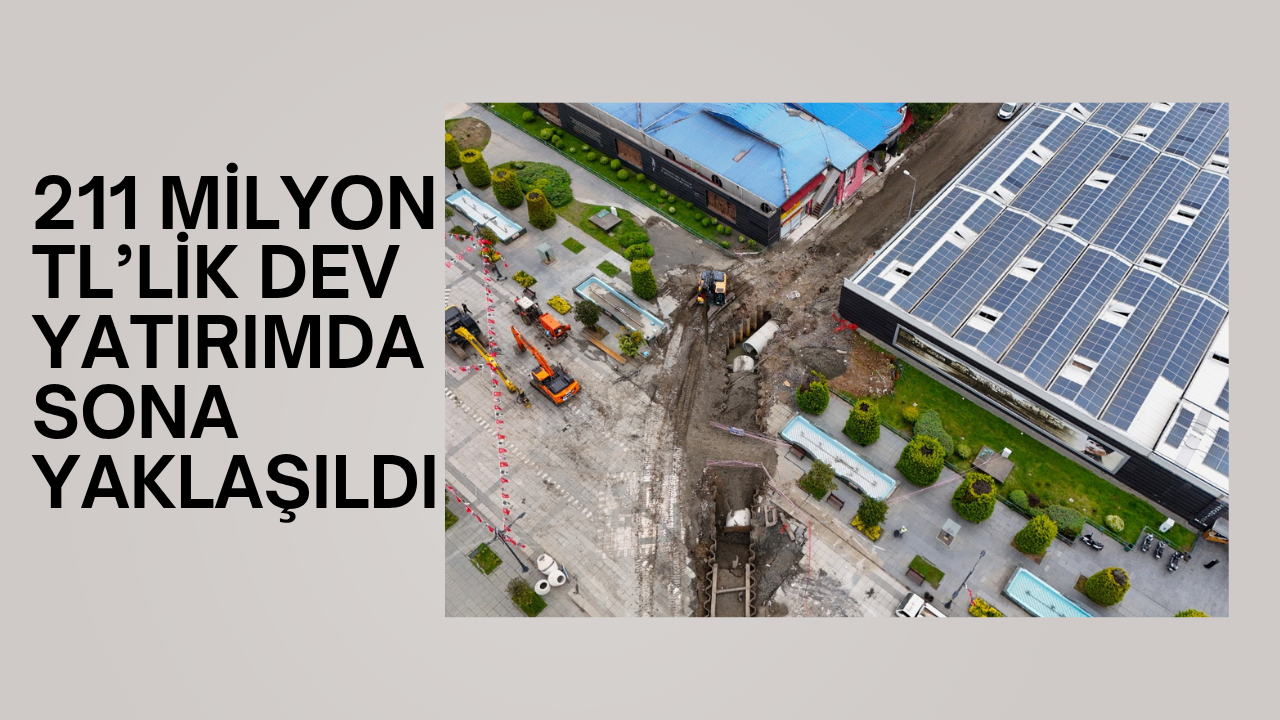 İLKADIM’IN ANA ATIK SU HATTI GÜÇLENİYOR