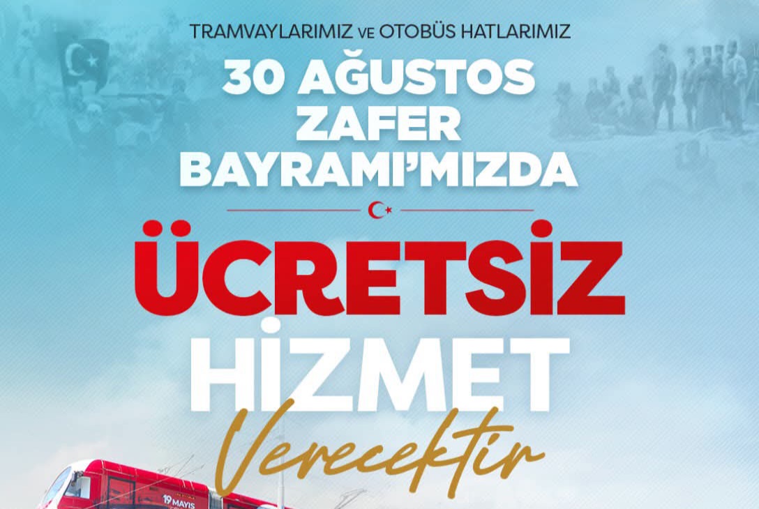 Samsun’da 30 Ağustos’ta Toplu Ulaşım Ücretsiz Olacak