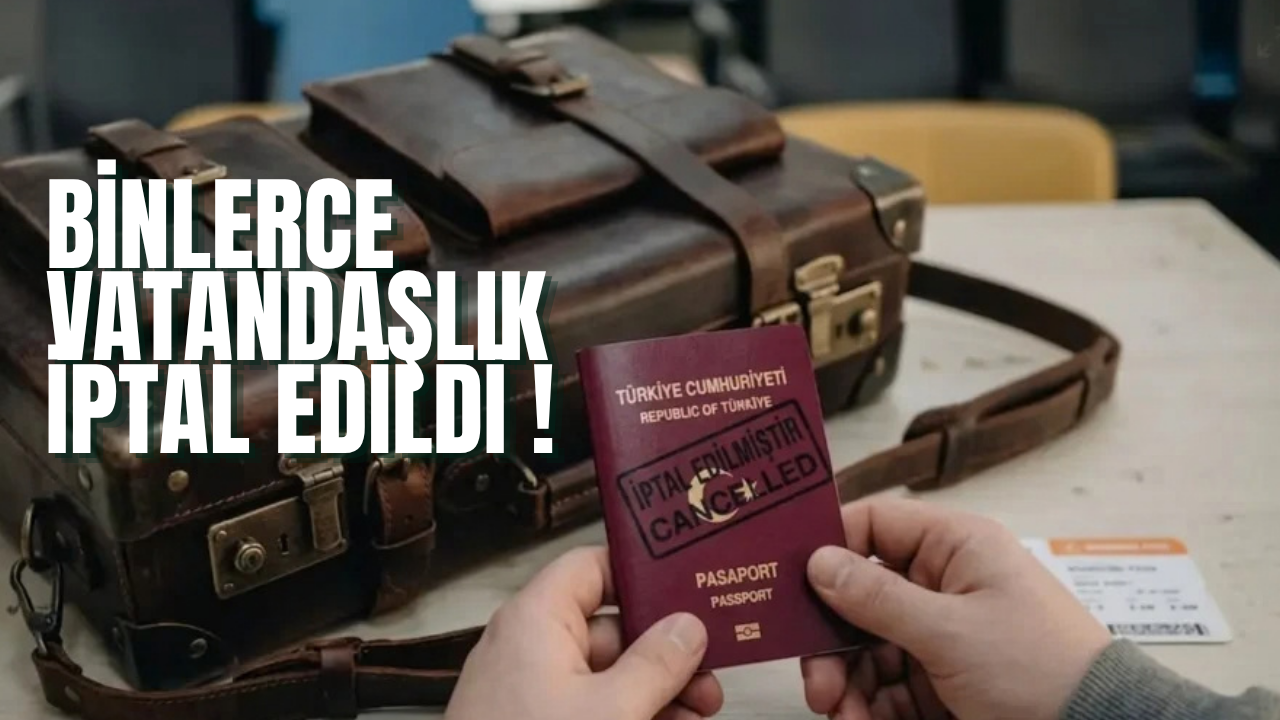 Yatırım Yoluyla Vatandaşlıkta Sıkı Denetim: Binlerce Kişinin Kararı İptal Edildi