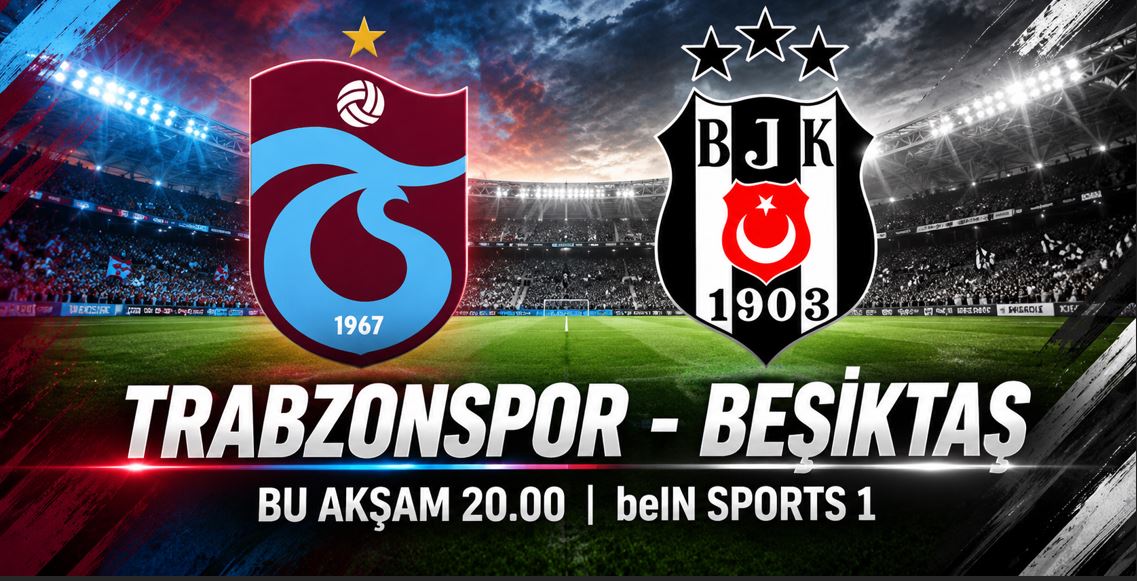 Trabzon'daki Papara Park'ta oynanacak mücadele, beIN SPORTS 1 ekranlarından canlı yayınlanacak.